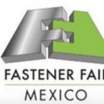 2024年墨西哥紧固件展览会 Fastener Fair Mexico