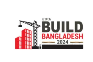 2024年第29届孟加拉国国际建材及五金博览会 Build ...