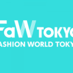 2026日本国际服装、纺织面料、鞋包及配饰商贸展Fashion World Tokyo Spring