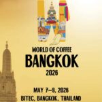 2026泰国曼谷咖啡世界贸易展览会 World of Coffee Bangkok