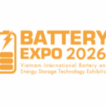 2026越南国际电池及储能技术展览会暨储能论坛 Battery Expo
