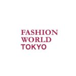 2027年日本东京春季服装展览会 Fashion World Tokyo